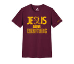 Jesus Above Everything  GOLD RUSH T-Shirt